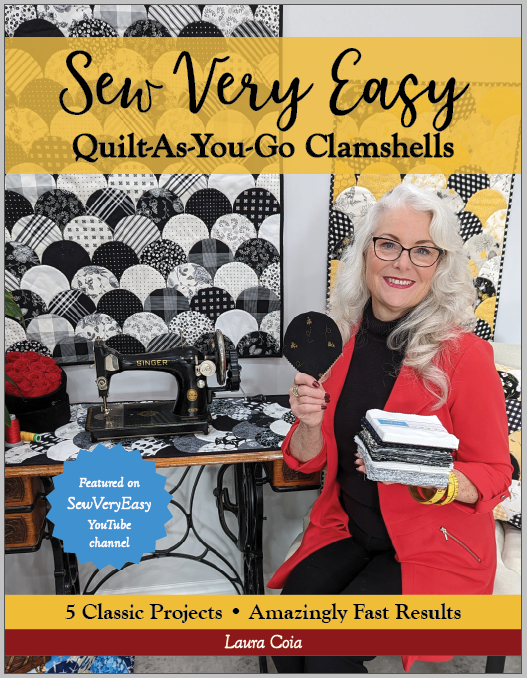 PRE-SALE! Quilt-As-You-Go Clamshells - SIGNED! Book by Laura Coia by SewVeryEasy